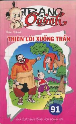 Tập 91: Thiên Lôi Xuống Trần