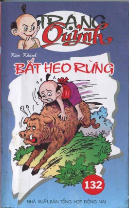 Tập 132: Bắt Heo Rừng