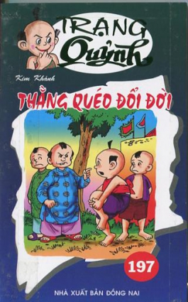 Tập 197: Thằng Quéo Đổi Đời