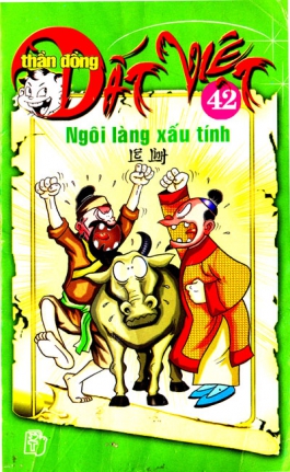 Tập 42: Ngôi làng xấu tính