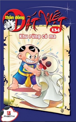 Tập 134: Khu rừng có ma