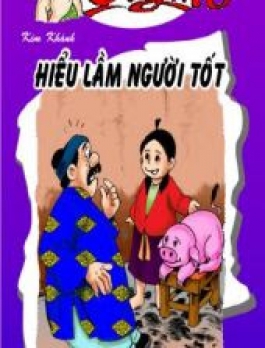 Tập 222: Hiểu Lầm Người Tốt