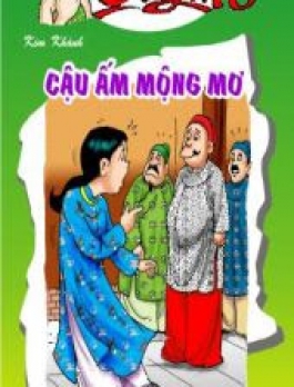 Tập 228: Cậu ấm mộng mơ