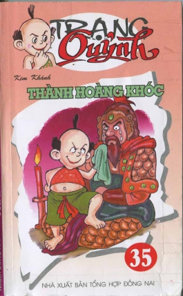 Trạng Quỳnh Tập 35: Thành Hoàng Khóc