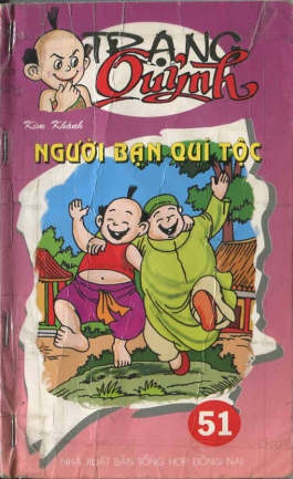Trạng Quỳnh Tập 51: Người Bạn Quý Tộc